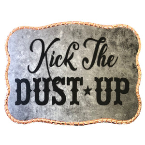 Kick The Dust Up