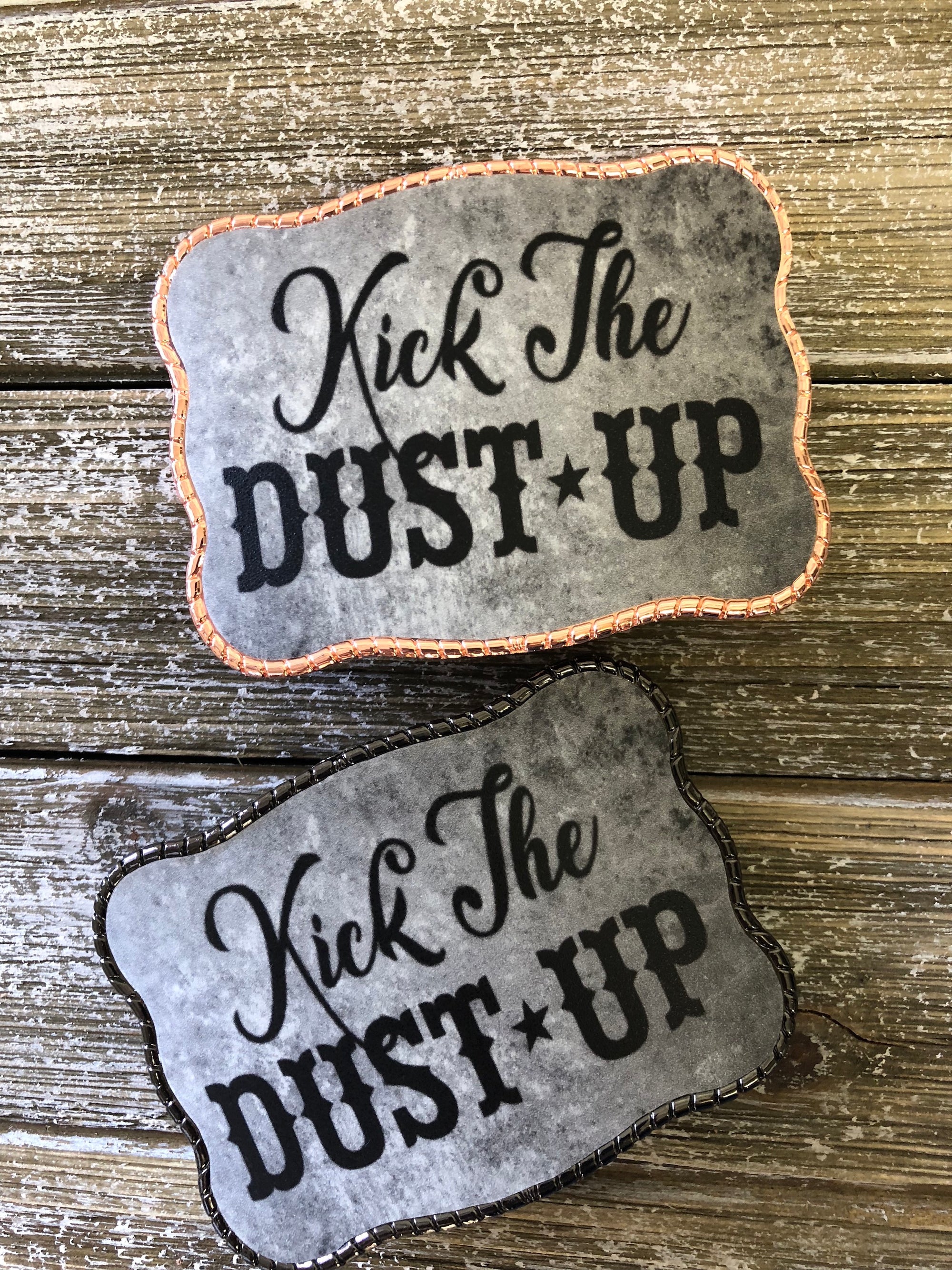 Kick The Dust Up